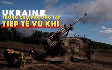 Xem nhanh: Chiến dịch quân sự Nga ngày 108, Ukraine than cạn vũ khí, tỉ lệ chọi pháo 1-10