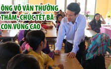 Ông Võ Văn Thưởng thăm, chúc tết bà con vùng cao Bình Thuận