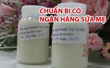 TP.HCM chuẩn bị có ngân hàng sữa mẹ