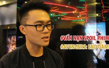 Giới trẻ Việt nói gì trước “nạn” spoil phim ‘Avengers: Endgame’