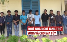Bắt nhóm người thuê nhà nghỉ để tàng trữ súng và chơi ma túy