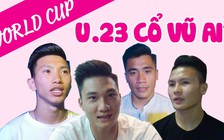 Quang Hải và động đội xem World Cup thế nào?