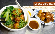 [360 ĐỘ NGON] Mì cá viên cà ri chuẩn tông Hồng Kông ở Sài Gòn