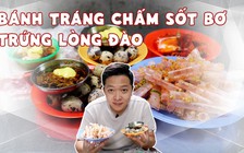 [360 ĐỘ NGON] Bánh tráng chấm sốt bơ trứng lòng đào