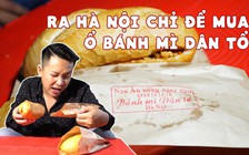 [360 ĐỘ NGON] Có gì trong chiếc bánh mì dân tổ đang gây sốt