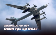 Xem nhanh: Ngày 285 chiến dịch, không quân Nga suy yếu trước phòng không Ukraine, căn cứ nhà bị tấn công