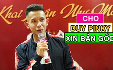 Duy Pinky hát lại bài hit Chuyện tình lướt qua “chất lừ”