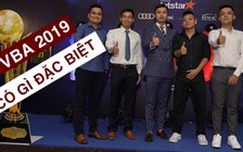 Giải bóng rổ VBA 2019 có gì đặc biệt?