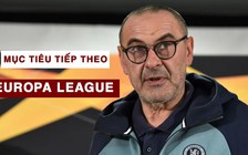 HLV Maurizio Sarri e ngại 2 cầu thủ tấn công của Frankfurt