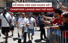 Cổ động viên Tottenham và Liverpool than phiền vé và chi phí tại Madrid