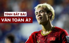 Văn Toàn đã làm khổ hàng thủ Thái Lan như thế nào?