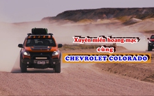 Ký sự: Xuyên miền hoang mạc Úc châu cùng ‘chiến binh’ Chevrolet Colorado