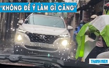 Lái ô tô đi vào đường cấm còn giở giọng… thách thức