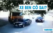 Xe ben tông văng ô tô con tại ngã ba, xe nào mắc lỗi?