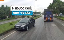 Tài xế xe container ‘điên tiết’ vì ô tô đi ngược chiều như tự sát