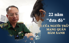 22 năm "đưa đò" cho học sinh khó khăn của người thầy mang quân hàm xanh