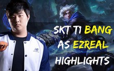 Video LMHT: Choáng với kĩ năng bắn Ezreal siêu hạng của xạ thủ Bang
