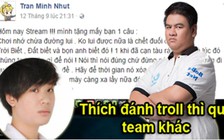 Video LMHT: Archie cho biết QTV thích đánh troll thì nên qua team khác