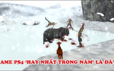 Hết hồn với tựa game có đồ họa đẹp 'thấy ghê', được phát triển cho PS4