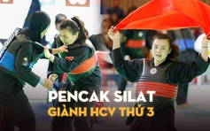 Màn ngược dòng khó tin của Quàng Thị Thu Nghĩa: HCV thứ ba cho pencak silat