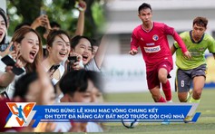 TNSV THACO Cup 2024 ngày 16.3: Tưng bừng lễ khai mạc VCK | Màn lội ngược dòng ấn tượng