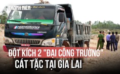 Huy động hơn 100 cảnh sát đột kích 2 bãi khai thác cát trái phép trong đêm
