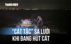 Bắt quả tang 2 ghe gỗ gắn bơm công suất lớn trộm cát trên sông Cổ Chiên