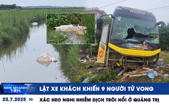 Xem nhanh 12h: Hiện trường vụ lật xe khách ở Hà Tĩnh | Xác heo nghi nhiễm dịch trôi nổi ở Quảng Trị