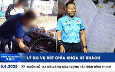Xem nhanh 12h: Lý do vụ rút chìa khóa xe khách | Sổ tay dở dang của trọng tài Trần Đình Thịnh
