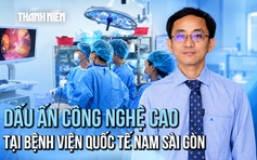 Dấu ấn công nghệ cao tại Bệnh viện Đa khoa Quốc tế Nam Sài Gòn