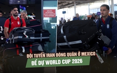 Đội tuyển Iran đóng quân ở Mexico để dự World Cup 2026 vì Mỹ từ chối lưu trú