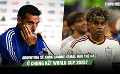 Argentina sẽ khóa Lamine Yamal như thế nào ở chung kết World Cup 2026?