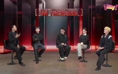 Pháp Kiều, Vương Bình, Thể Thiên và DANG HONG HAI hội ngộ tại ON TRENDING: Team 'Mất la bàn' có gì hot?