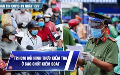 Bản tin tình hình Covid-19 hôm nay 13.7: Cả nước 2.301 ca, F0 có thể sẽ cách ly tại nhà