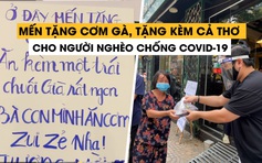 Mến tặng cơm gà, tặng kèm cả thơ trong ngày “Sài Gòn trọng thương” vì Covid-19