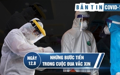 Bản tin Covid-19 ngày 12.8: Hà Nội phát hiện bệnh nhân không rõ lây từ đâu