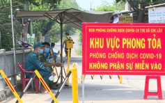 Tiền Giang “nóng bỏng” với 10 ổ dịch Covid-19 và 9 ca Covid-19 mới