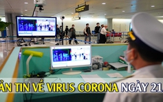 Việt Nam số ca mắc Covid-19 tiếp tục tăng I Bản tin về virus corona ngày 21.3.2020