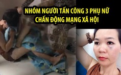 Công an triệu tập Phan Sơn Hùng, người tung clip đánh đập 3 phụ nữ