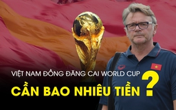 Tham vọng ASEAN đồng đăng cai World Cup 2034: Tiêu chuẩn và rào cản
