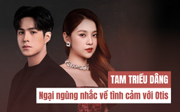 Lê Tam Triều Dâng tiết lộ tình cảm với Otis, tái hiện cảnh quay trong 'Hoa vương'