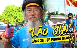 ‘Lão gia’ làng xe đạp phong trào Việt Nam: Mê thể thao và nuôi râu ngang nhau