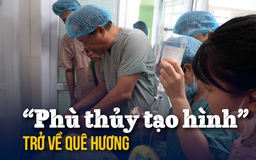 'Phù thủy tạo hình' về quê hương Quảng Bình phẫu thuật miễn phí cho trẻ khuyết tật