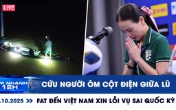 Xem nhanh 12h ngày 29.10: Nghẹt thở cứu người ôm cột điện giữa lũ | FAT đến Việt Nam xin lỗi vụ sai quốc kỳ