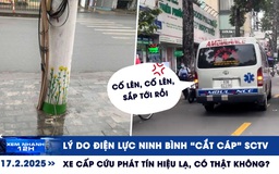 Xem nhanh 12h: Lý do Điện lực Ninh Bình 'cắt cáp' SCTV | Xe cấp cứu phát tín hiệu lạ, có thật không?