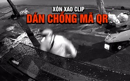 Xác minh clip thủ đoạn lừa kiểu mới 'dán mã QR giả vào quán ăn'