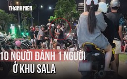 Đi lò cò vẫn tham gia đánh người ở khu Sala