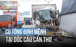 Đầu xe tải vỡ nát, tài xế tử vong sau cú tông tại dốc cầu Cần Thơ