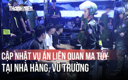 Khởi tố 12 vụ án, 39 người liên quan đến ma túy tại nhà hàng, vũ trường