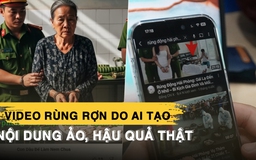 Tràn lan video 'rúng động Thanh Hóa, Nghệ An,...': Những hệ lụy khó lường
